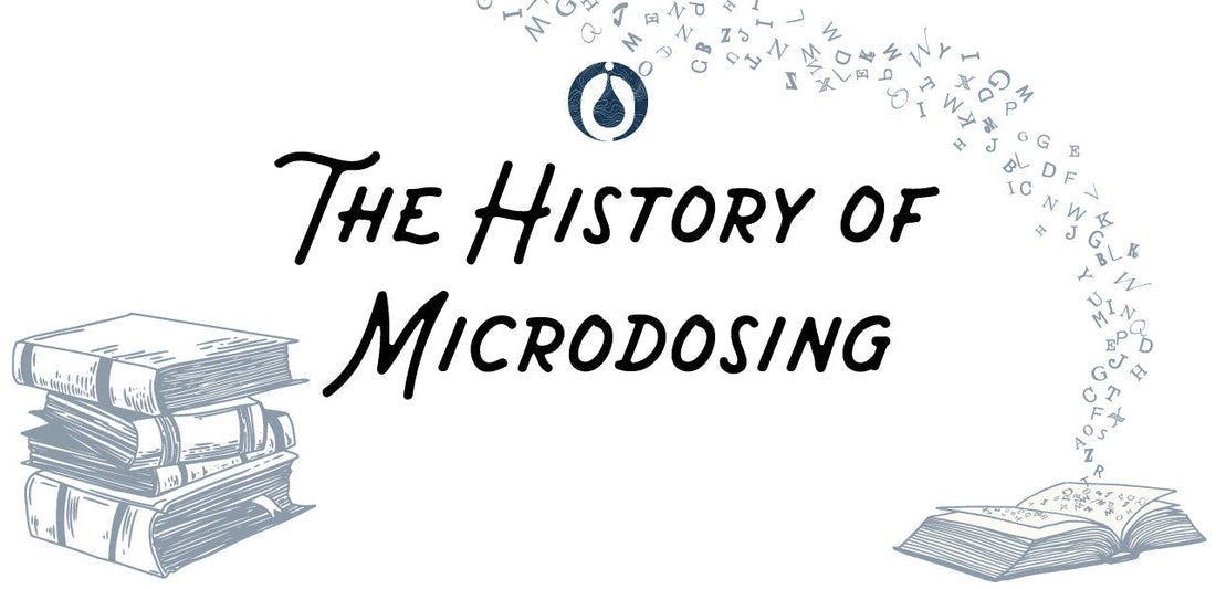 What is the history of microdosing?